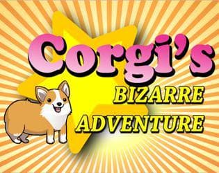 Corgis Bizarre Adventure