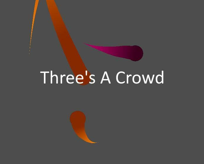 Threes a Crowd (HighQualitySoup)