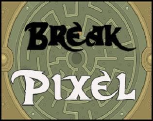Break Pixel