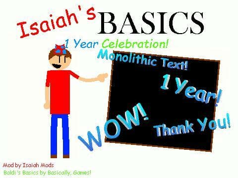 Isaiahs Basics 1 Year Celebration!