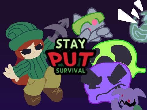 Stay Put Survival