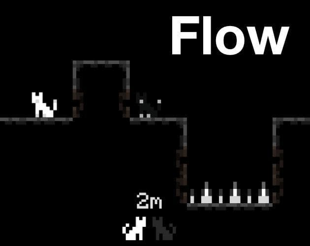 Flow.