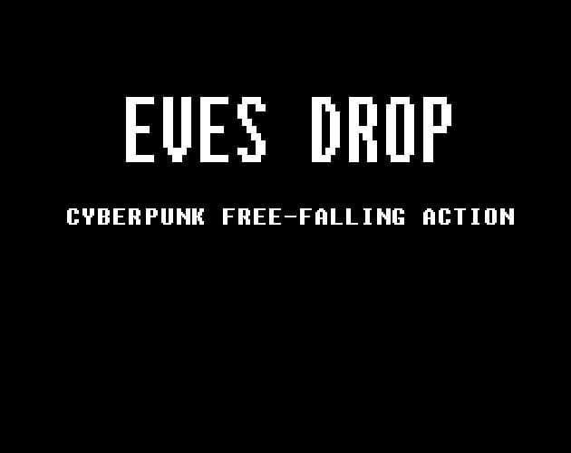 Eves Drop (itch)