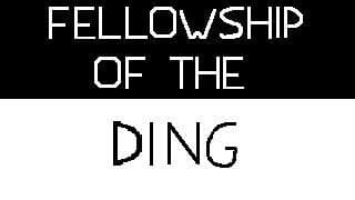 The Fellowship of the Ding
