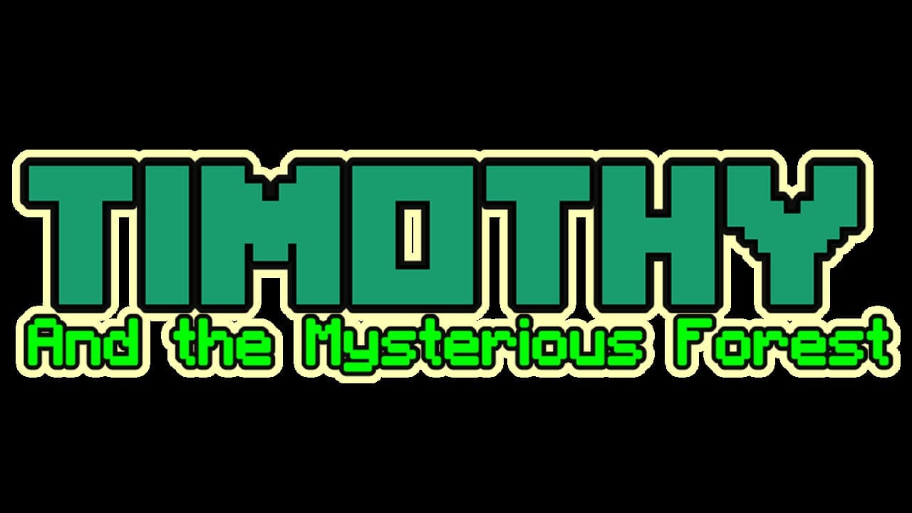 Timothy and the Mysterious Forest