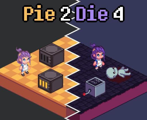Pie 2 Die 4