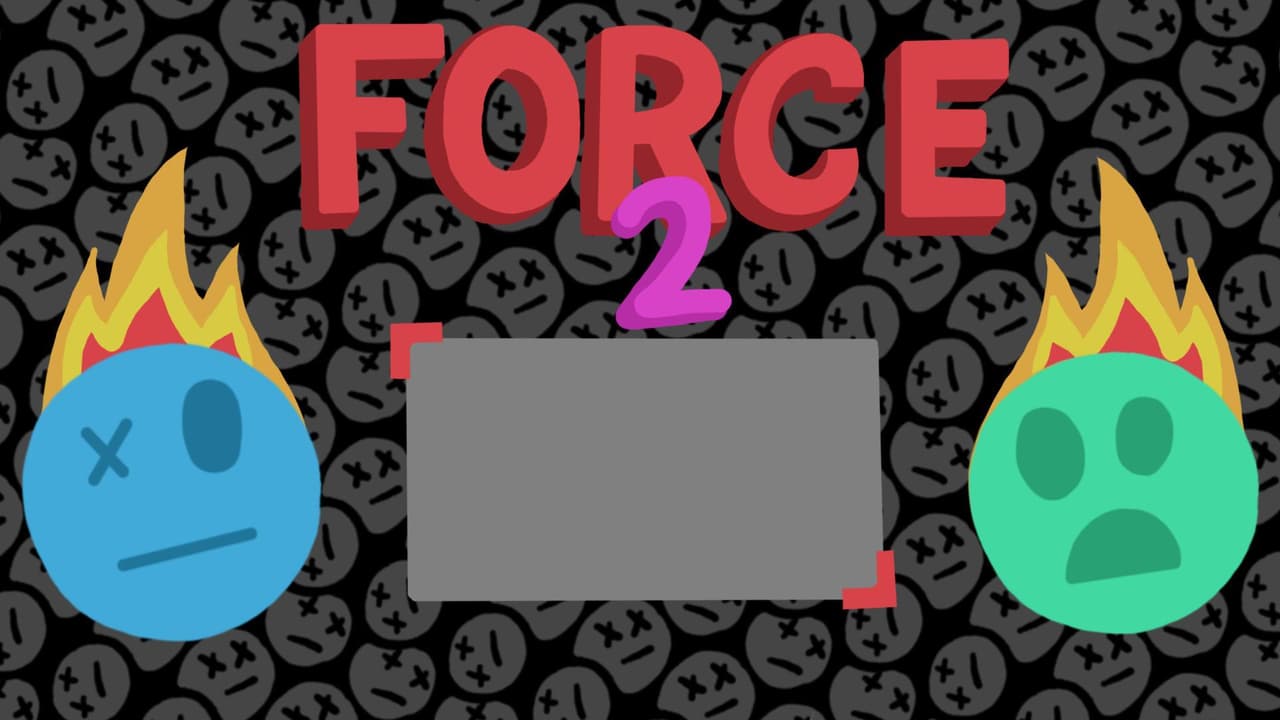 FORCE 2