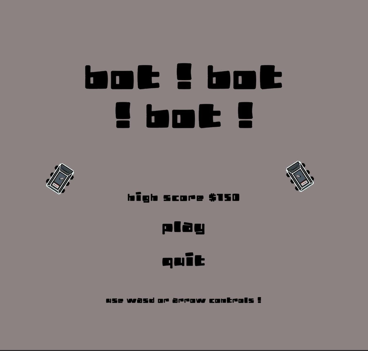 bot ! bot ! bot !