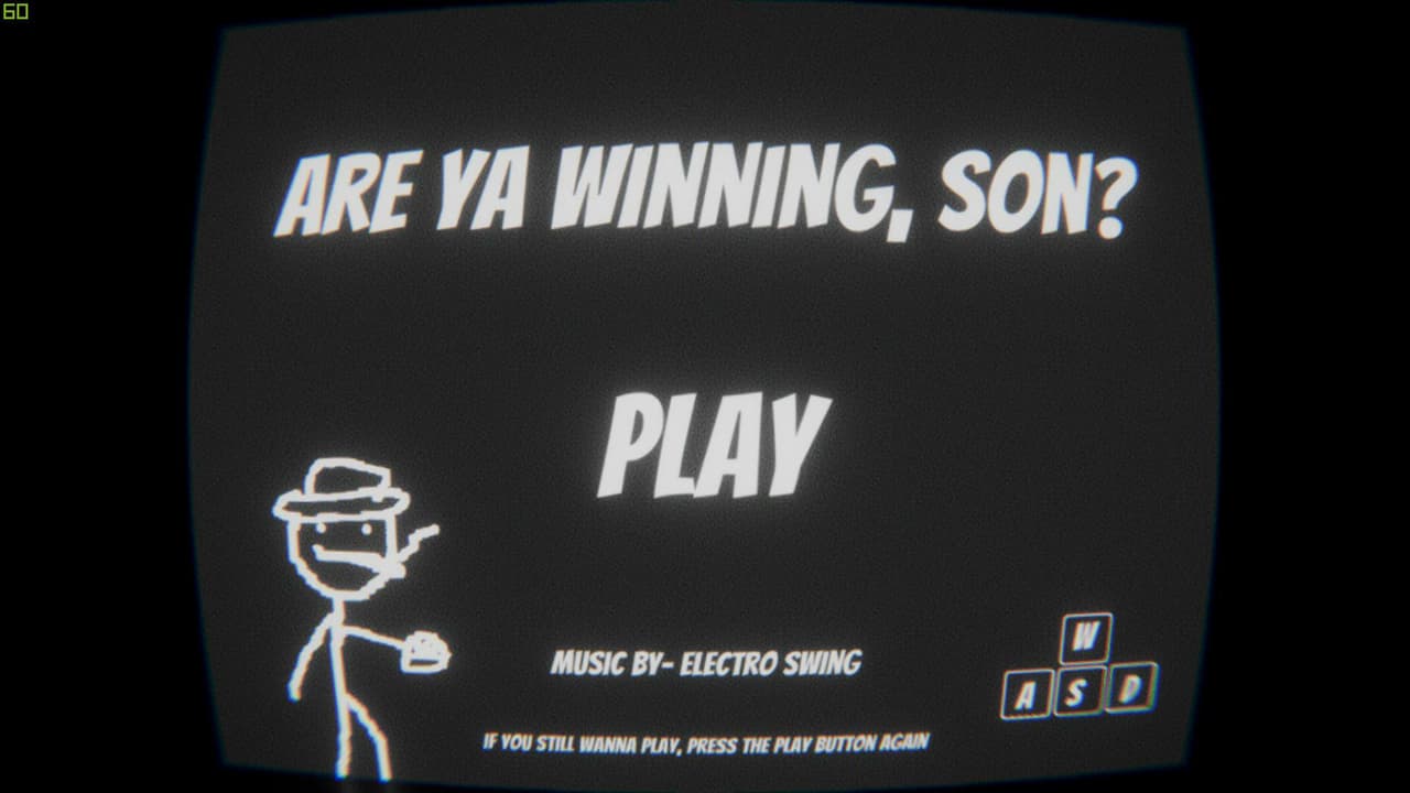 ARE YA WINNING, SON? screenshot 2
