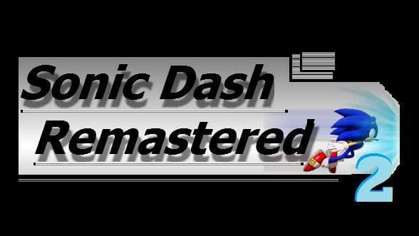 Sonic Dash Remastered 2