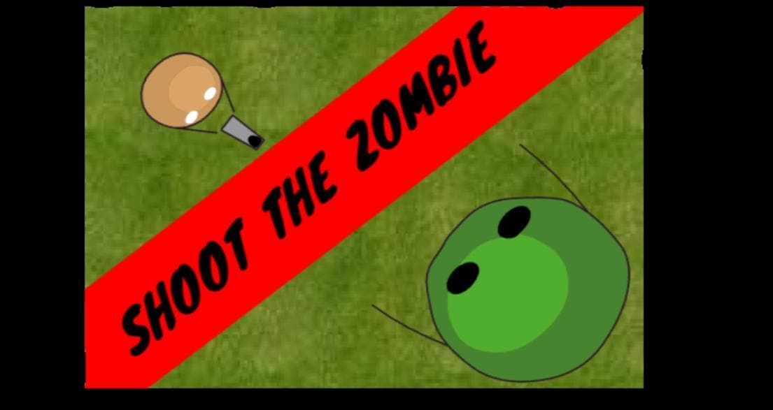 SHOOT THE ZOMBIE