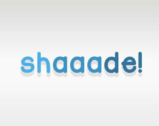 Shaaade!