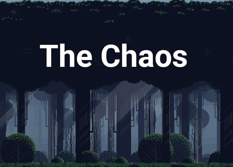 The Chaos