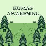 Kumas Awakening
