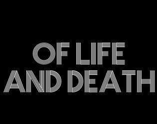 Of Life And Death