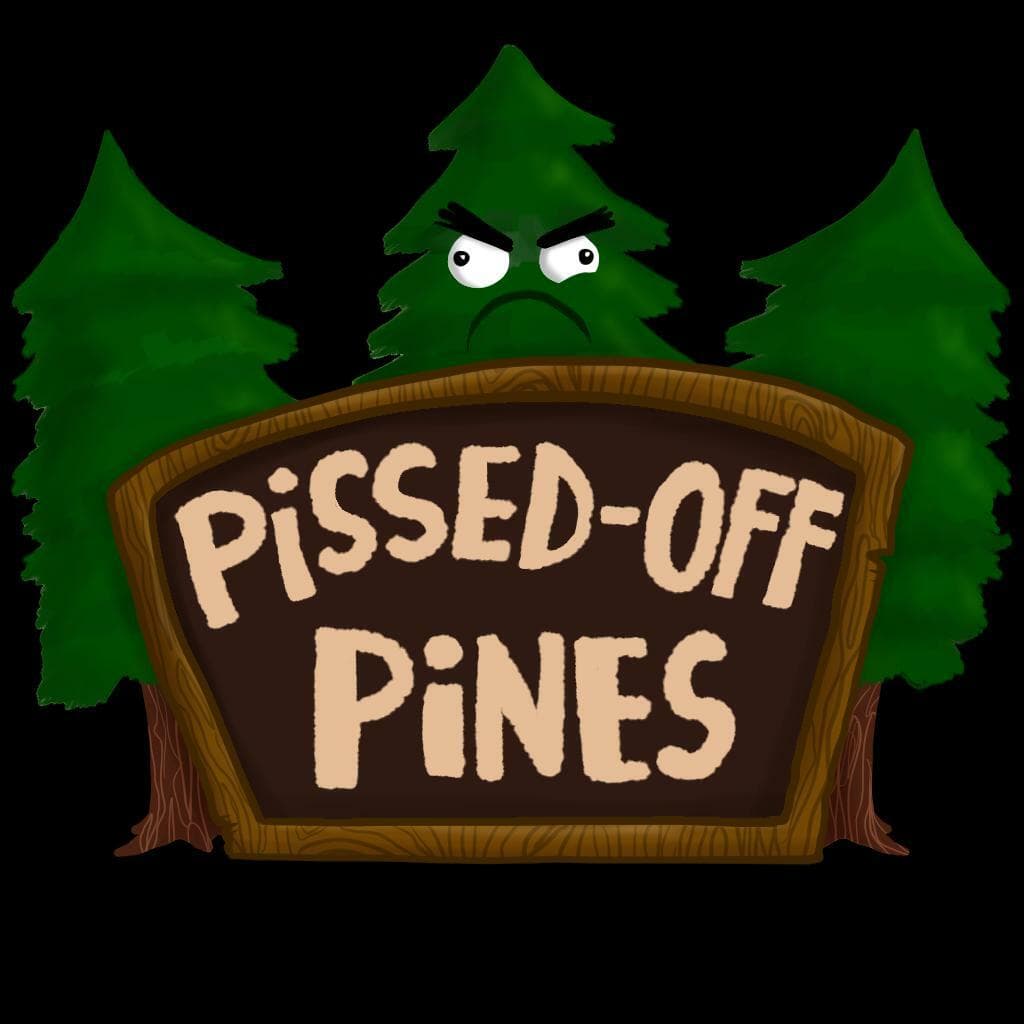 Pissed Off Pines