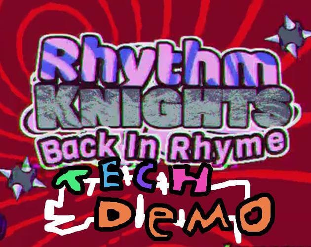 Rhythm Knights: Back In Rhyme - Tech Demo