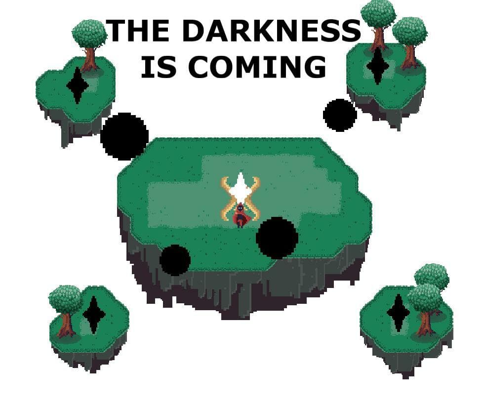 The Darkness Is Coming