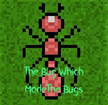 The Bug Which Made the Bugs screenshot 2