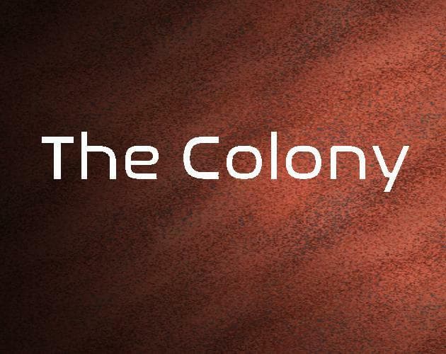 The Colony (itch) (Potat0Ninja) screenshot 2