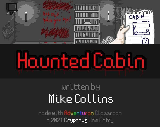 #05 Haunted Cabin