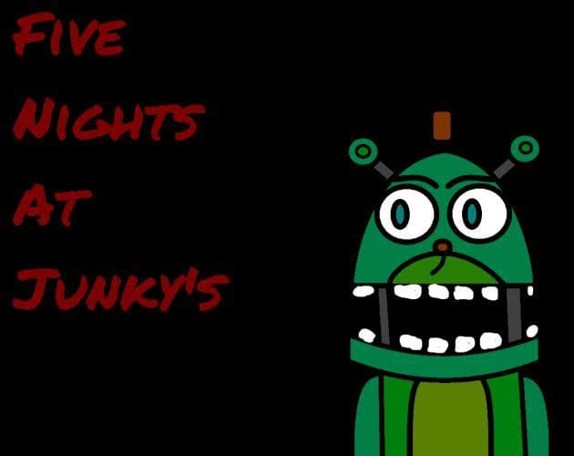 Five Nights At Junkys