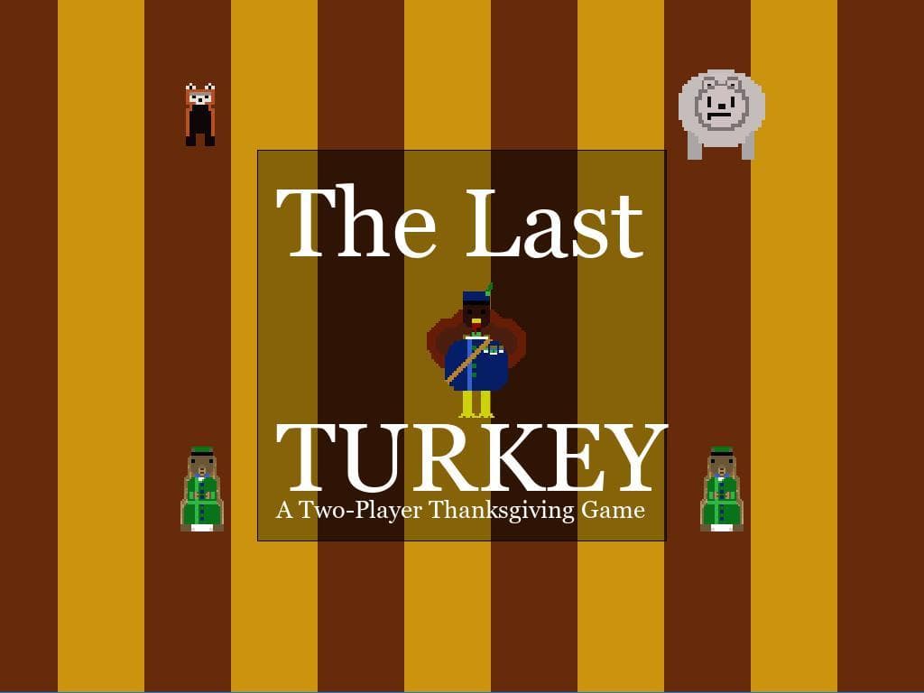 The Last Turkey - Thanksgiving Hybrid