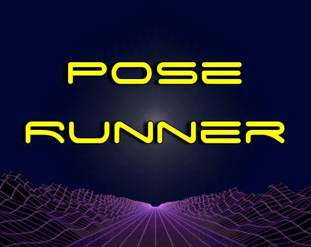 Pose Runner