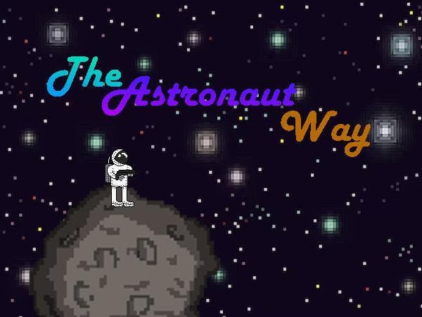 The Astronaut Way