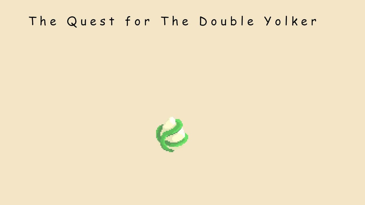 The Quest for the Double Yolker