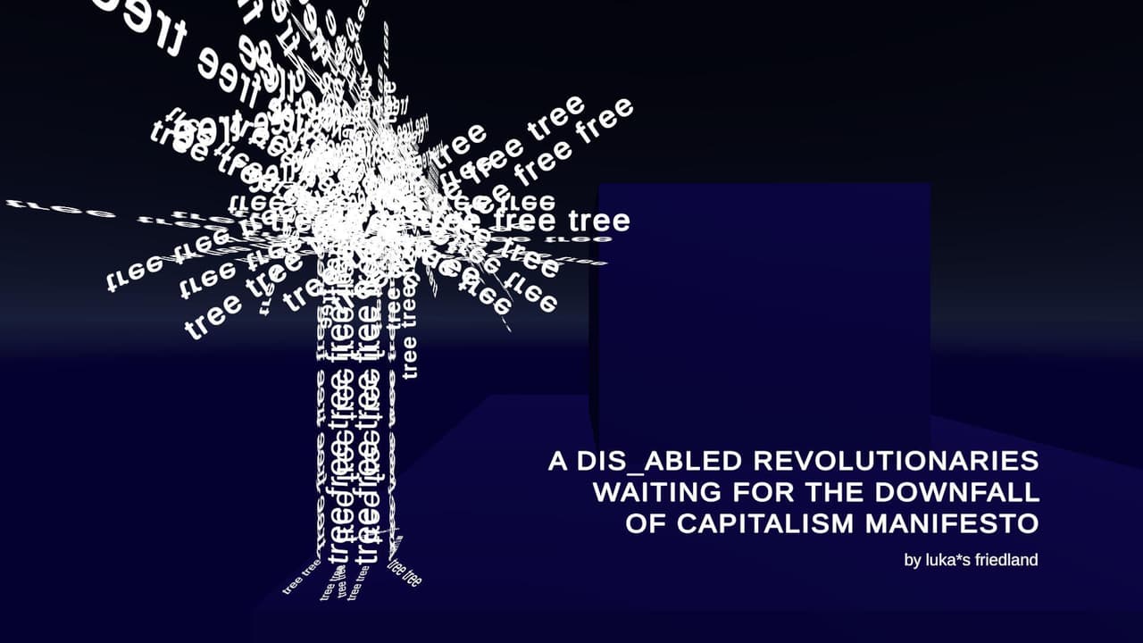 A DIS_ABLED REVOLUTIONARIES WAITING FOR THE DOWNFALL OF CAPITALISM MANIFESTO screenshot 2