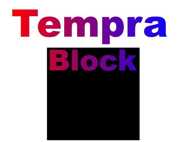 TempraBlock