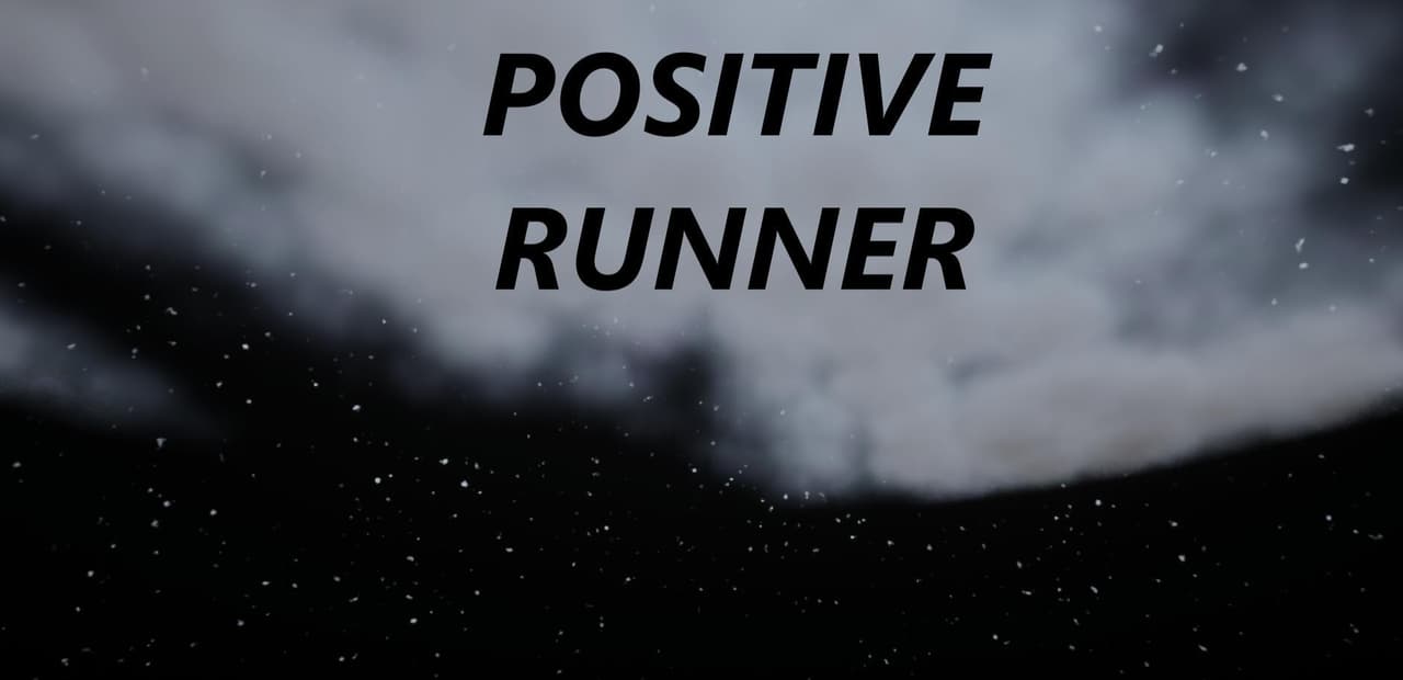 Positive Runner