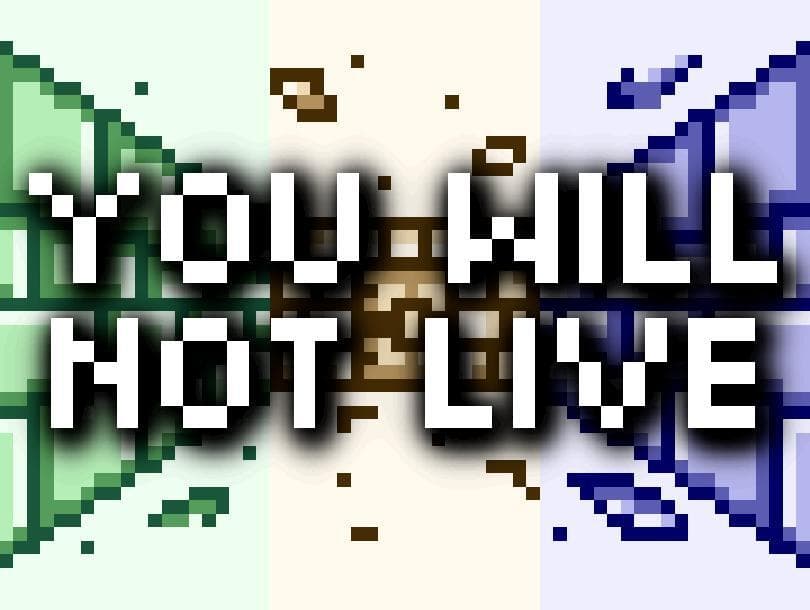 You Will Not Live