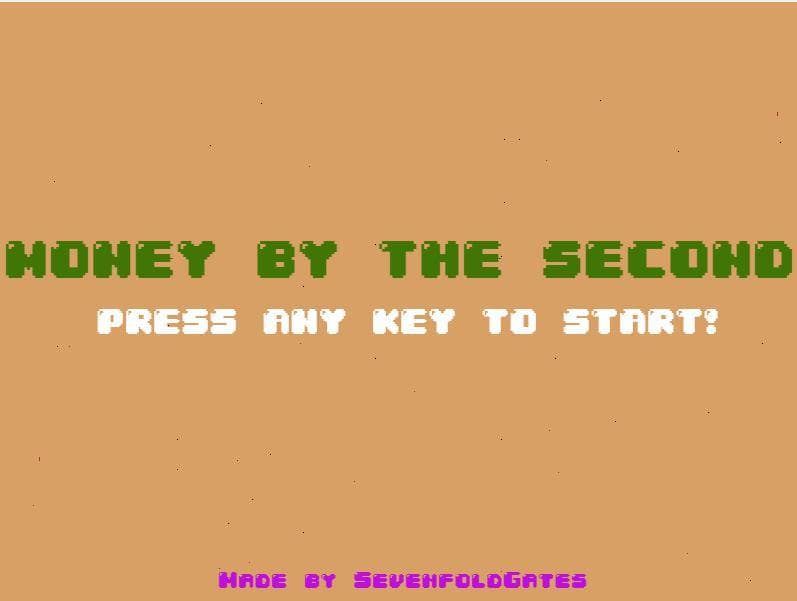 Money By The Second