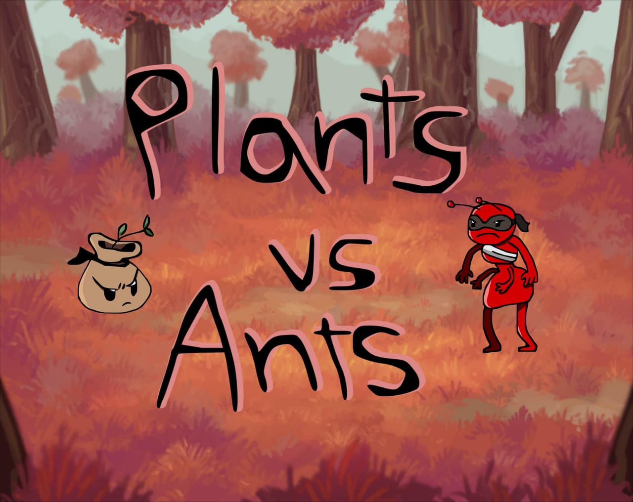 Plants Vs Ants
