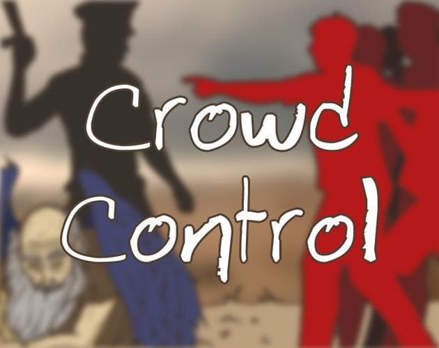 Crowd Control (Del / birdpun)