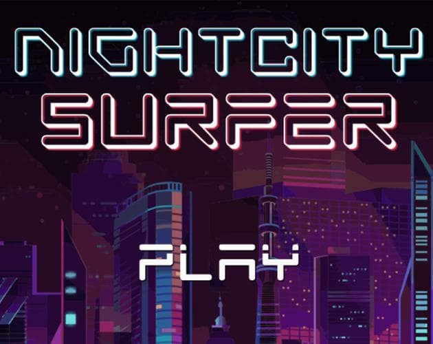 Nightcity Surfer