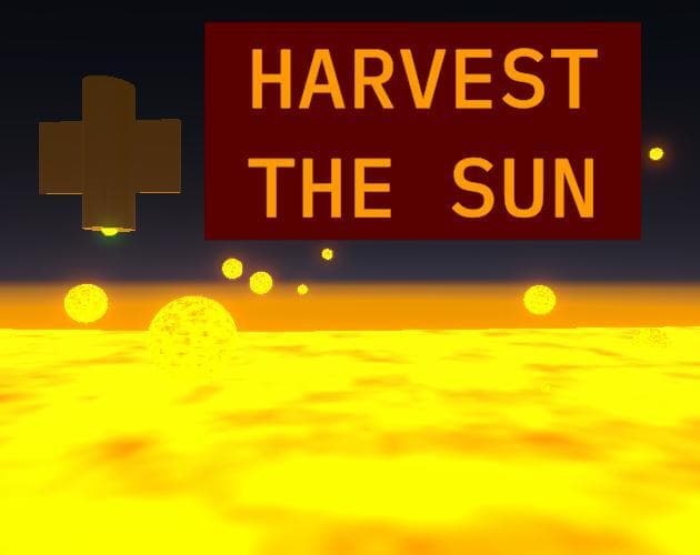 Harvest the Sun