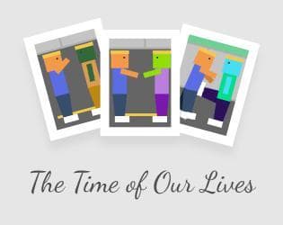 Time of our Lives