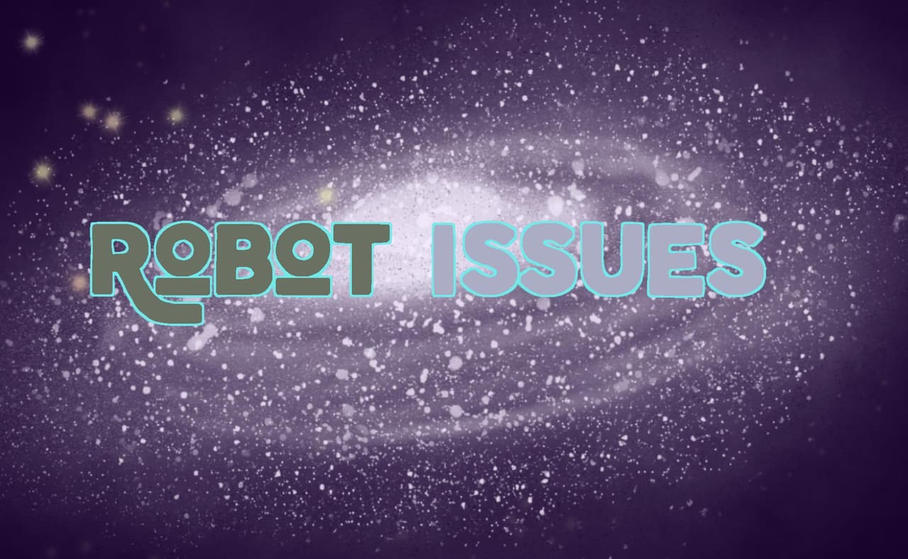 Robot Issues screenshot 2