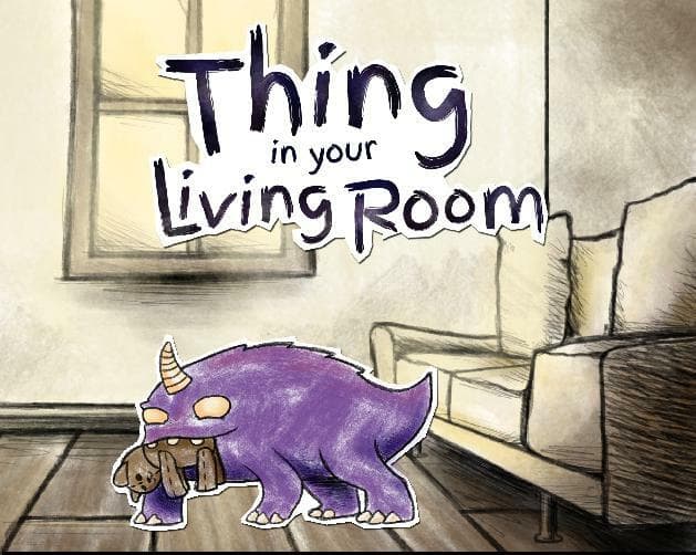 Thing in Your Living Room