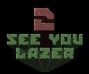 See You Laser 2