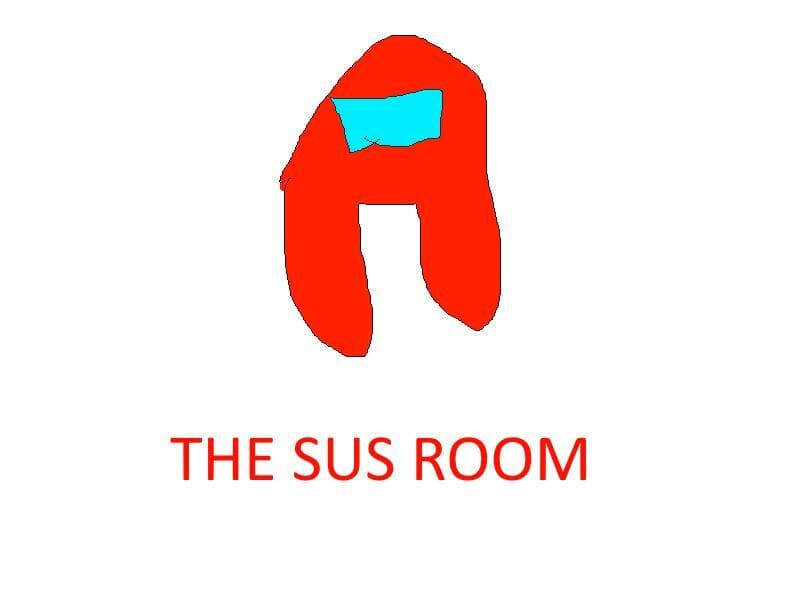 The Sus Room