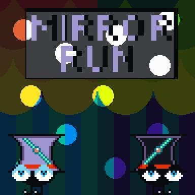 Mirror Run