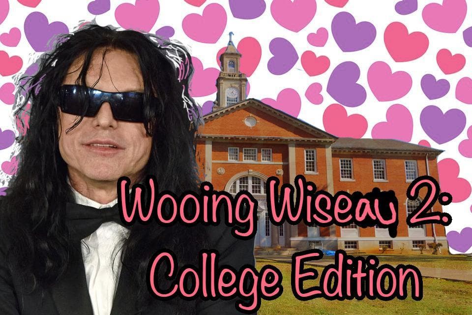 Wooing Wiseau 2: College Edition ll A Tommy Wiseau Dating Sim