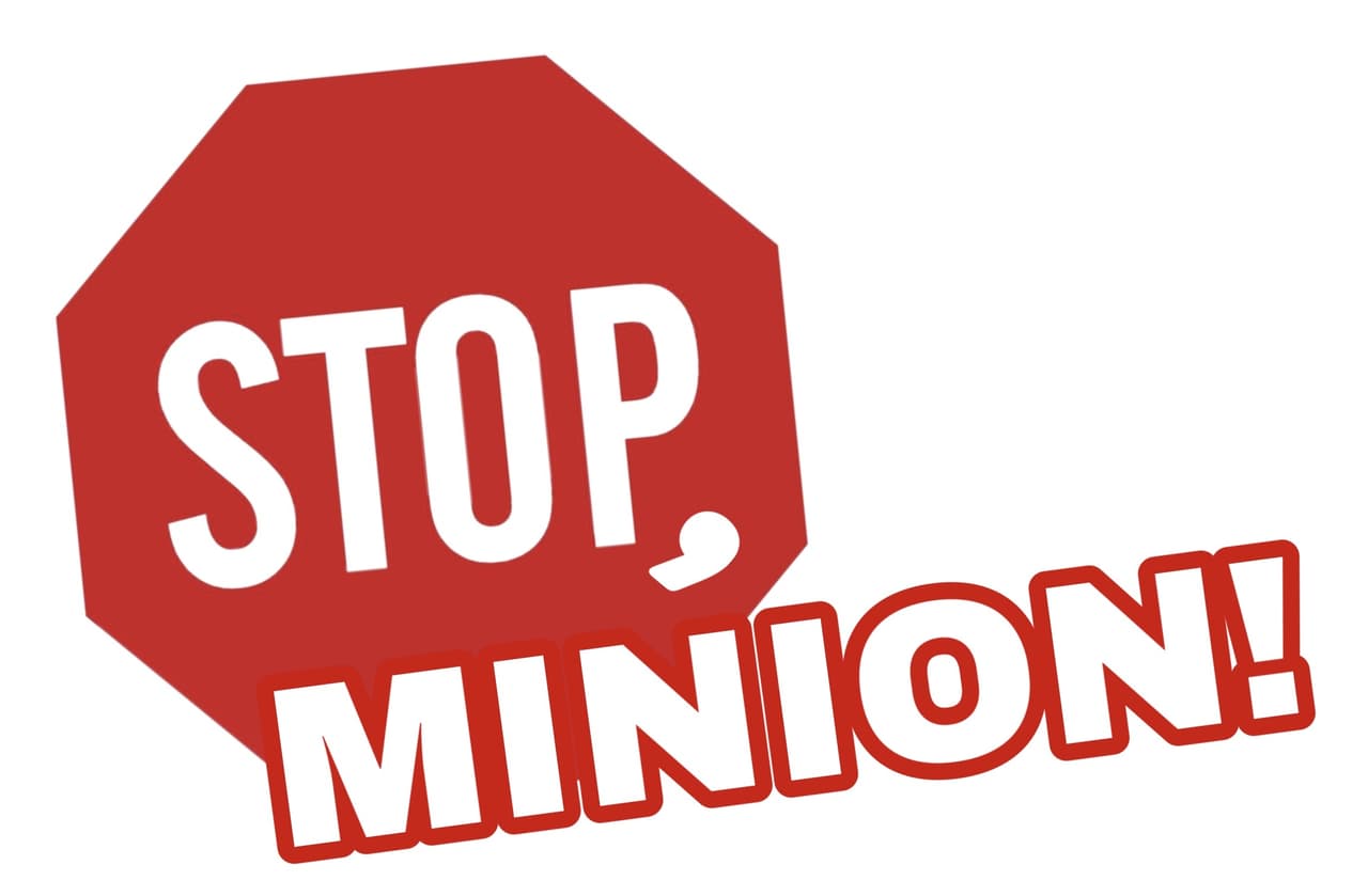 Stop, Minion! Pre-Edition