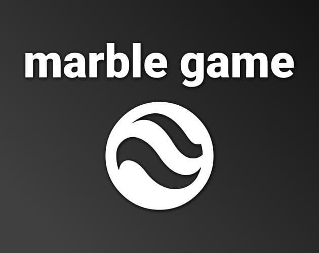 marble game (TheSinkGod)