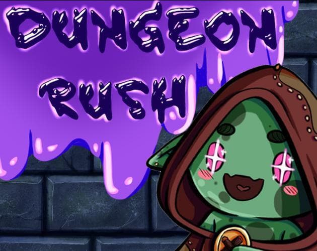 Dungeon Rush (itch) (windrunner555)