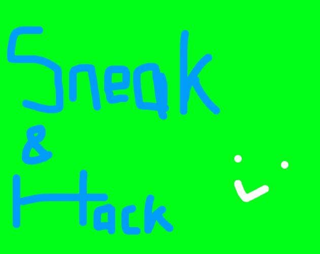 SneakyHacky